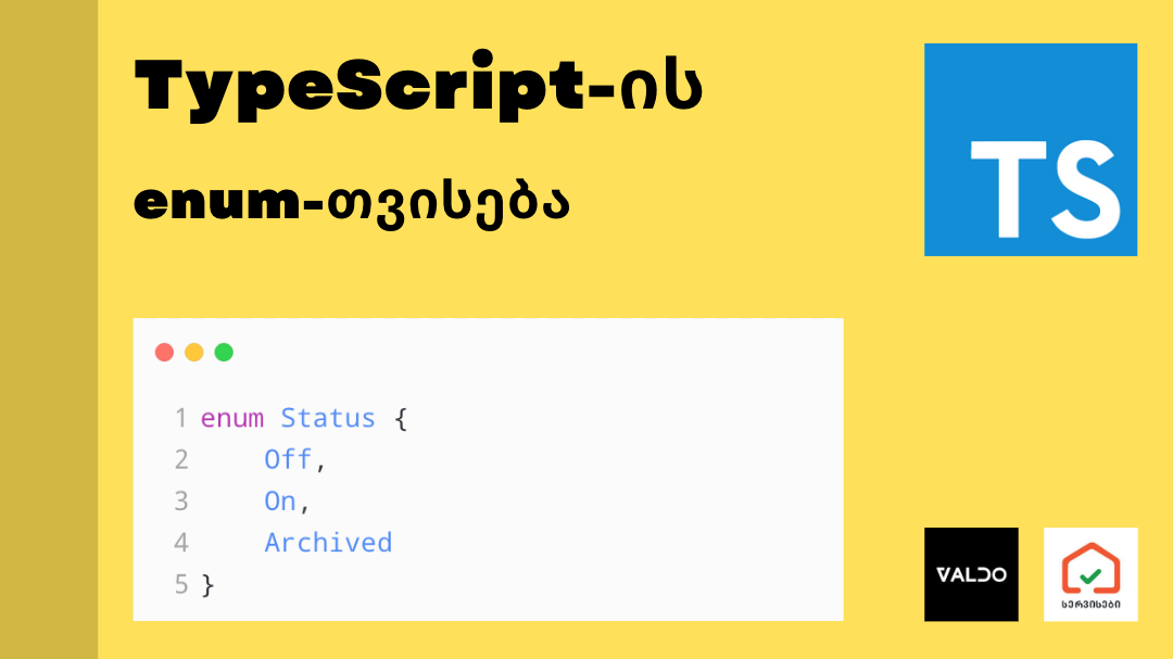 typescript-ის enum თვისება (ტაიპსკრიპტი)